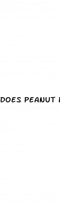 does peanut butter help with erectile dysfunction