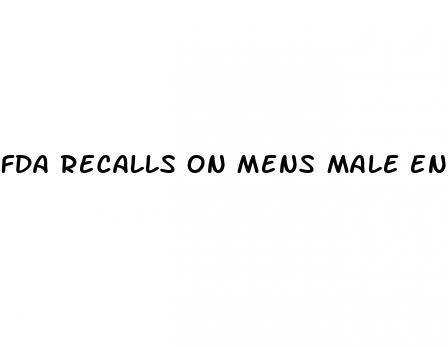 fda recalls on mens male enhancement