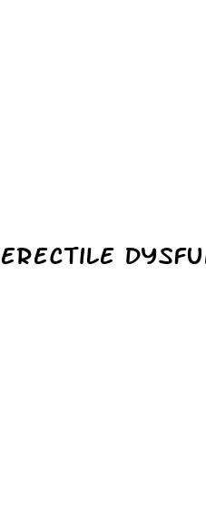 erectile dysfunction can you stay hard with that