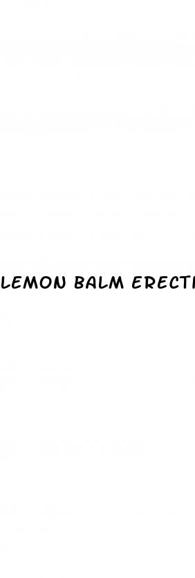 lemon balm erectile dysfunction