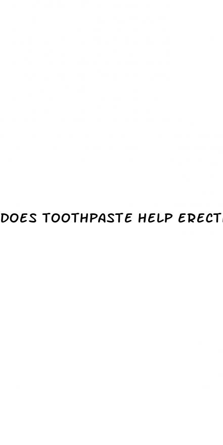 does toothpaste help erectile dysfunction