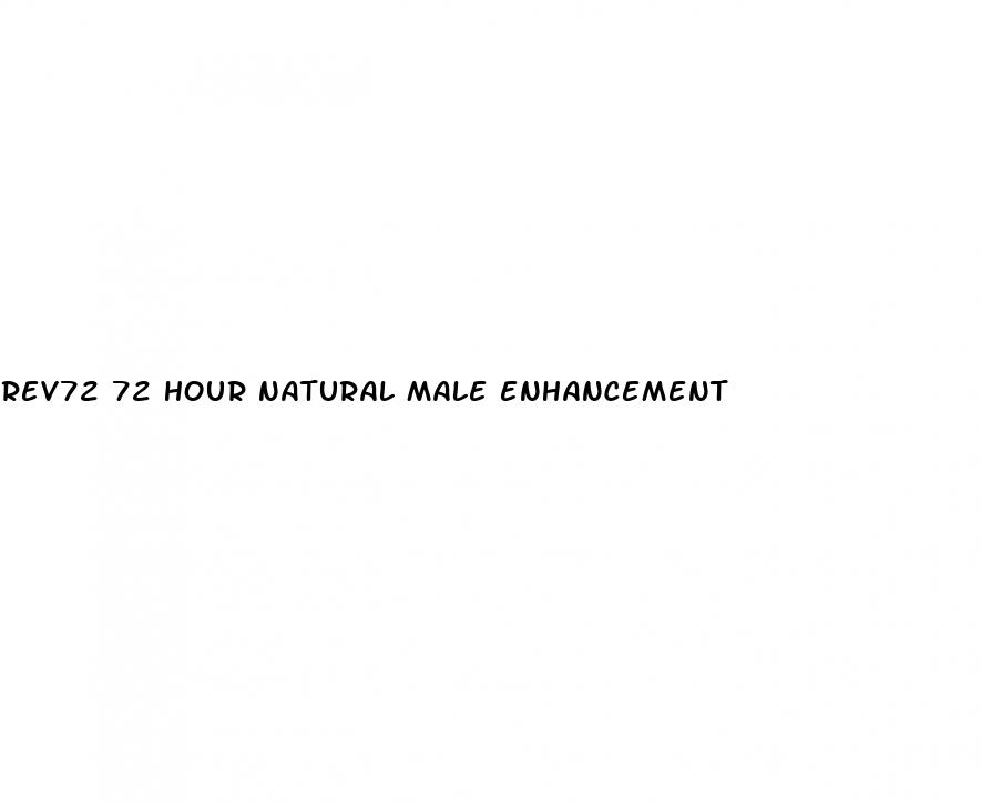 rev72 72 hour natural male enhancement