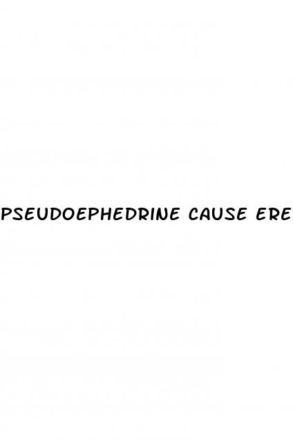 pseudoephedrine cause erectile dysfunction