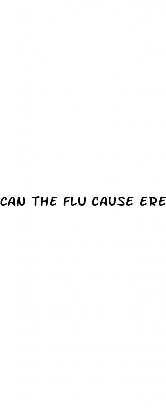 can the flu cause erectile dysfunction