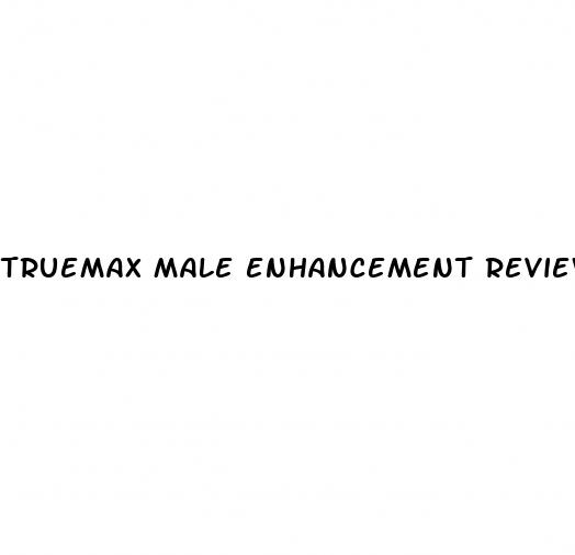 truemax male enhancement review