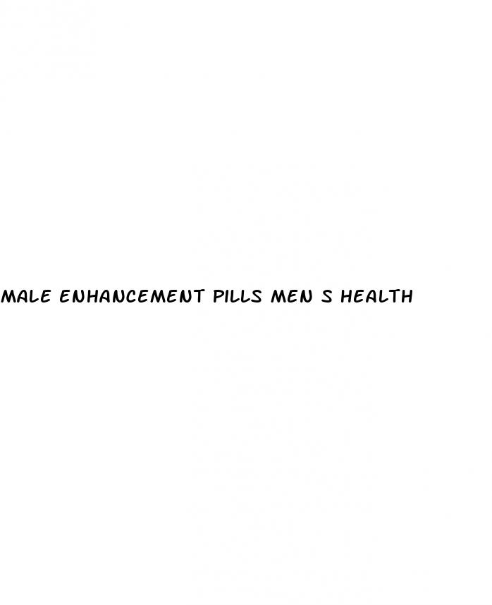 male enhancement pills men s health