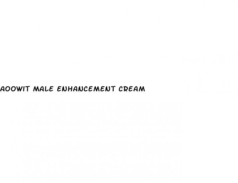 aoowit male enhancement cream