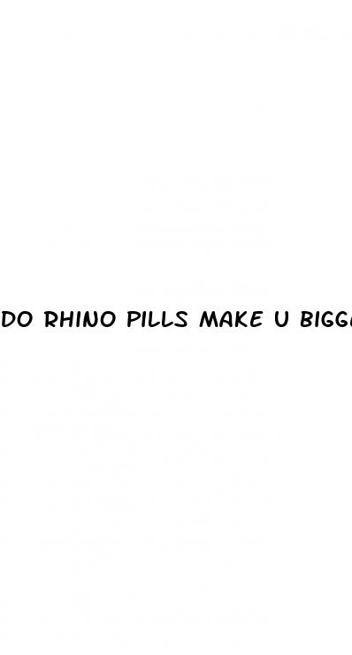 do rhino pills make u bigger