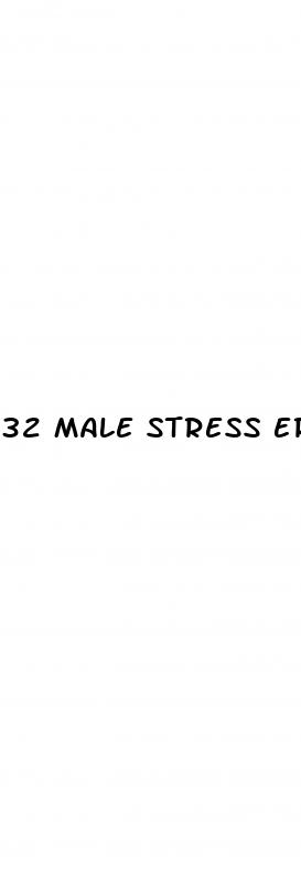 32 male stress erectile dysfunction