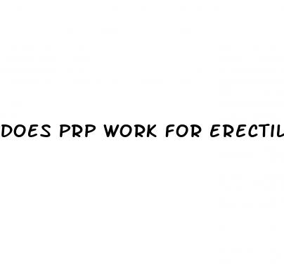 does prp work for erectile dysfunction