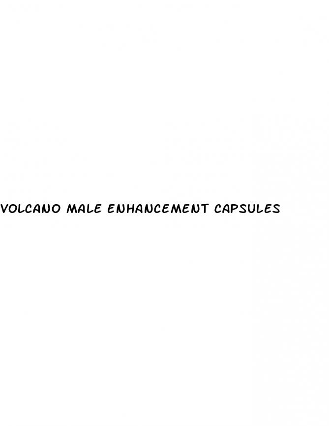 volcano male enhancement capsules