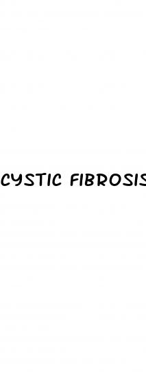 cystic fibrosis cause erectile dysfunction