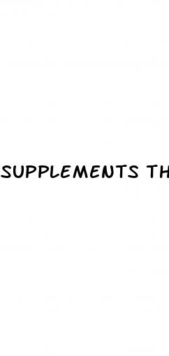 supplements that cause erectile dysfunction