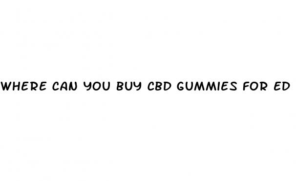 where can you buy cbd gummies for ed