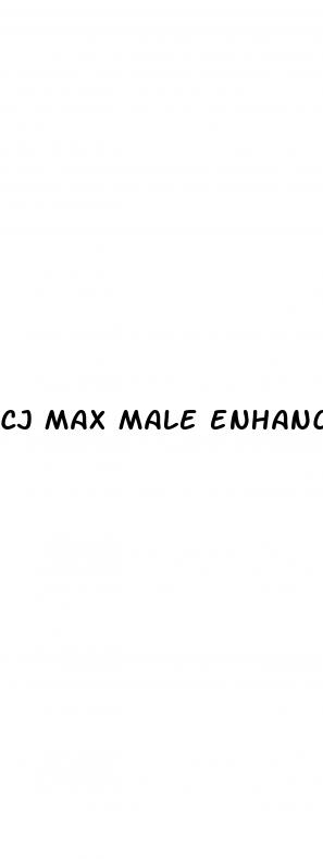 cj max male enhancement side effects