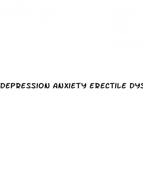 depression anxiety erectile dysfunction