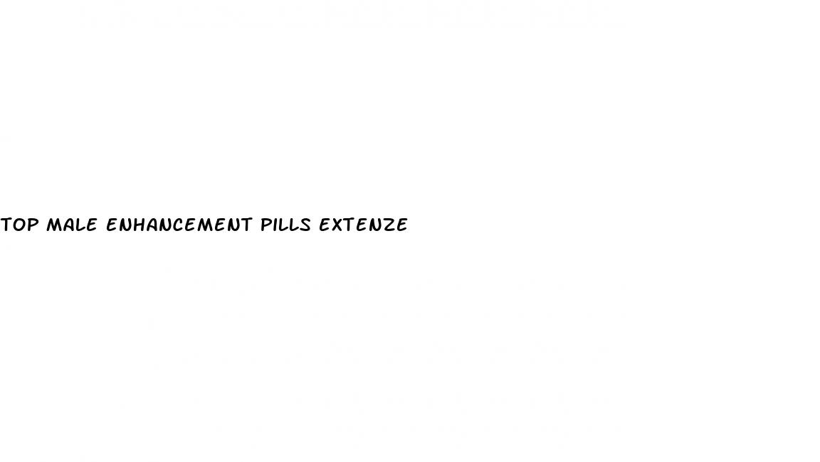 top male enhancement pills extenze