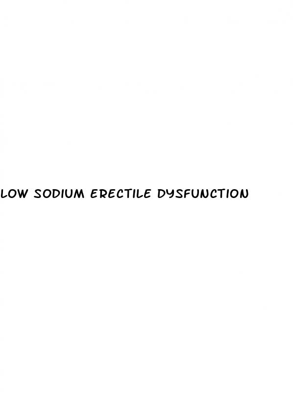 low sodium erectile dysfunction