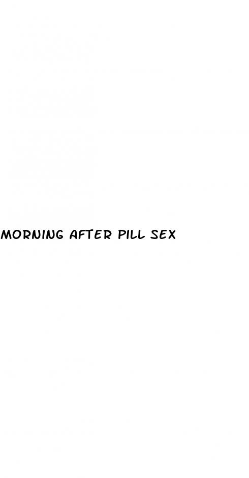 morning after pill sex