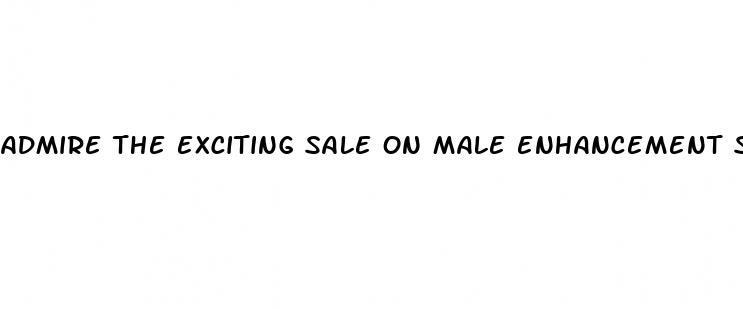 admire the exciting sale on male enhancement supplement at absorb