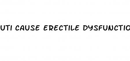 uti cause erectile dysfunction