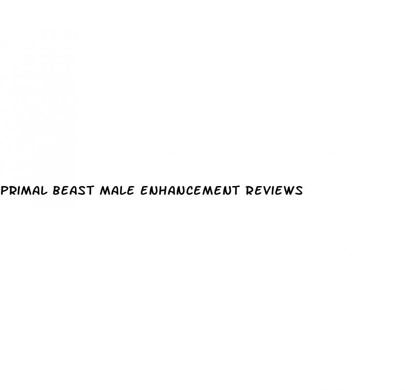 primal beast male enhancement reviews