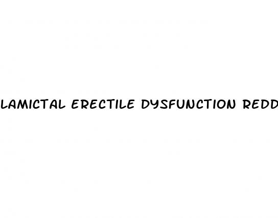 lamictal erectile dysfunction reddit