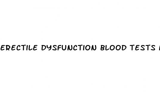 erectile dysfunction blood tests nhs