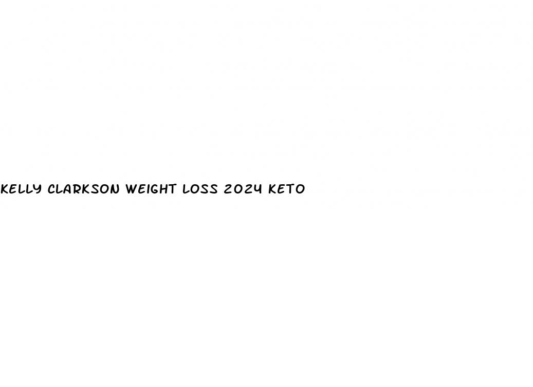 kelly clarkson weight loss 2024 keto